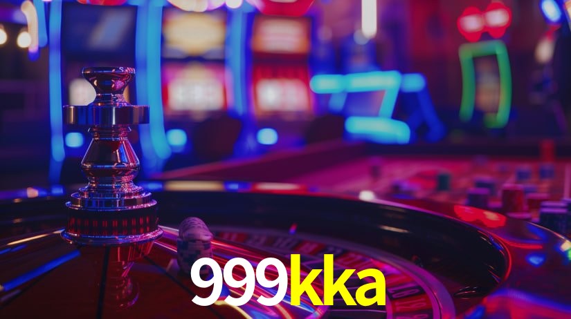 999kka,999kka.com